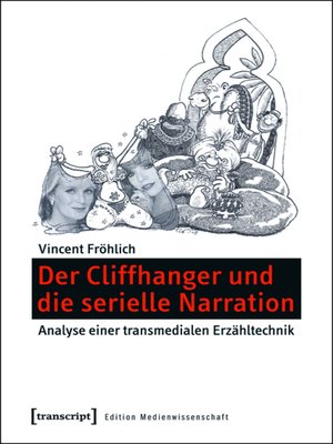 cover image of Der Cliffhanger und die serielle Narration
